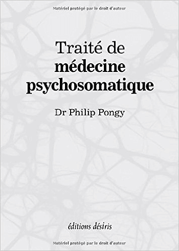 Traîté de médecine psychosomatique